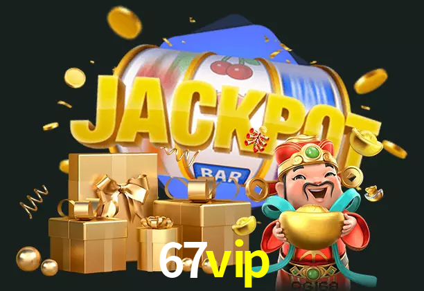 67vip bet