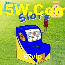67vip: Jogos de Caça-Níqueis-Altas Recompensas, Roleta-Velocidade, Blackjack-Desafios Máximos